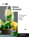 Detox d'Estate: Rimedi Naturali per Sentirsi Leggeri e Ricaricati