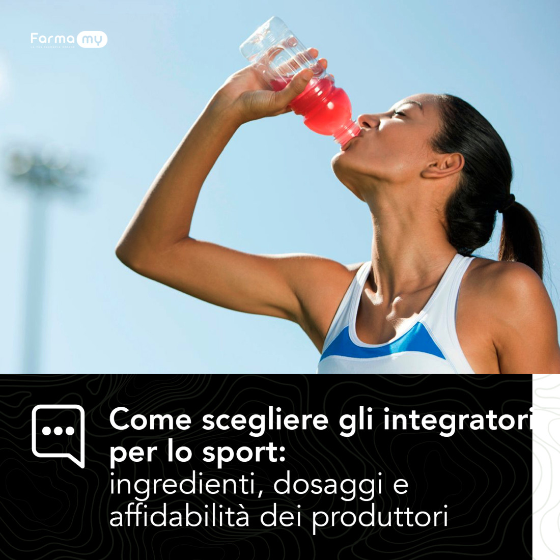 Come scegliere gli integratori per lo sport: ingredienti, dosaggi e affidabilità dei produttori