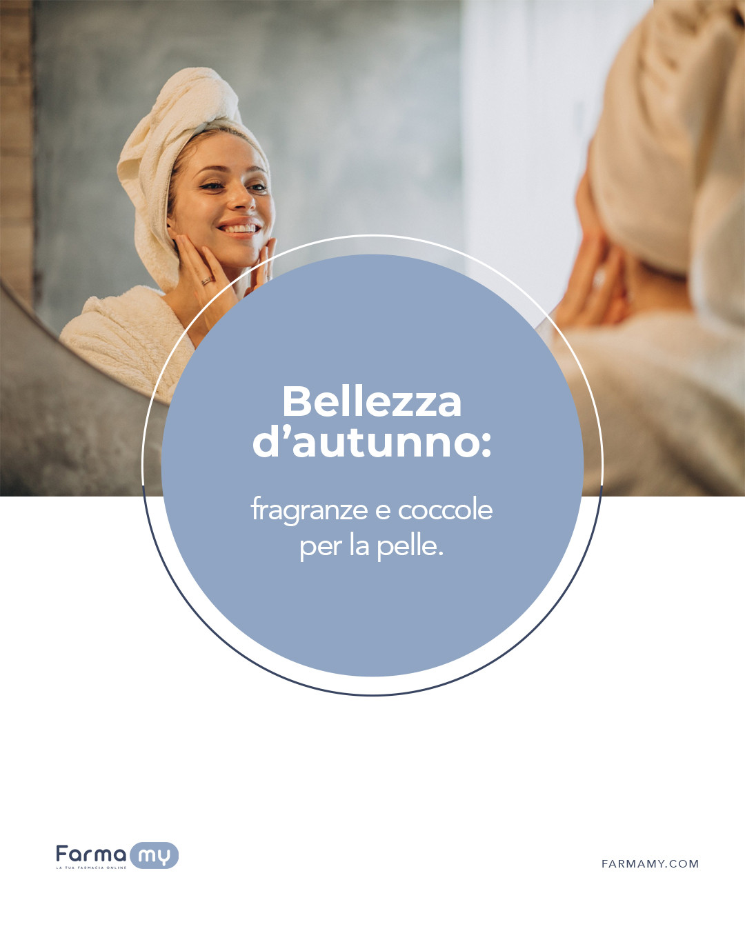 Bellezza d’autunno: fragranze e coccole per la pelle