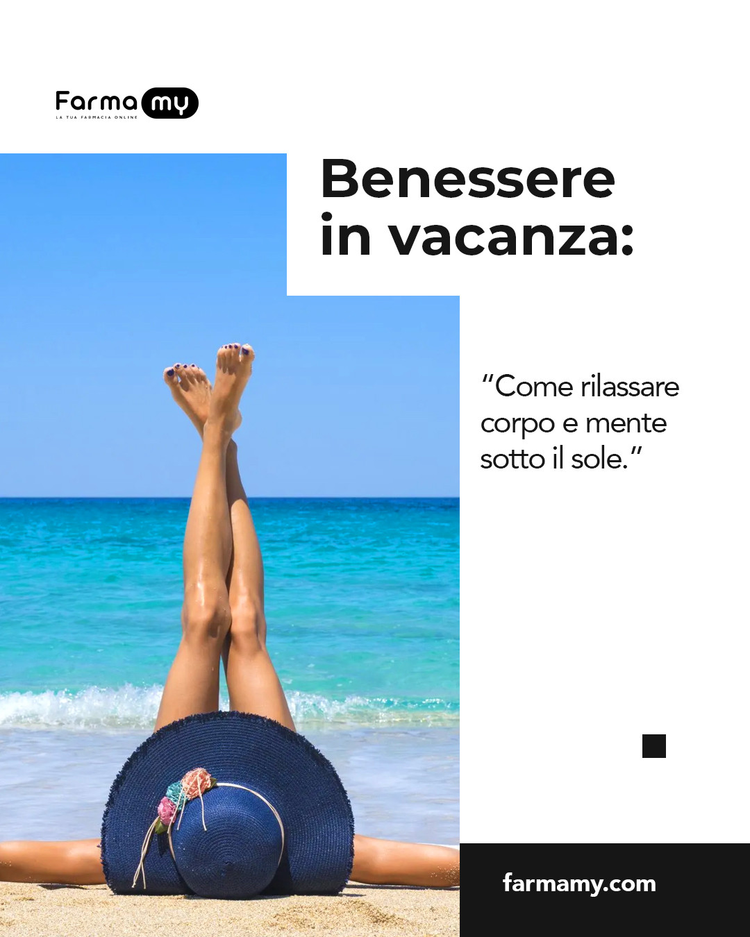 Benessere in vacanza: come rilassare corpo e mente sotto il sole