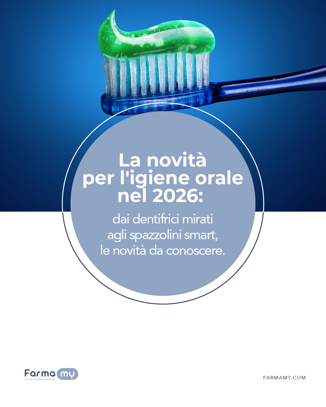 Le novità per l’igiene orale nel 2026: dai dentifrici mirati agli spazzolini smart