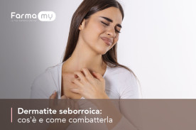 Dermatite seborroica: Cos'è e come combatterla