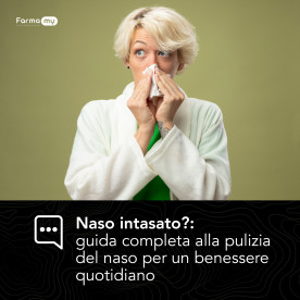 Naso intasato? Guida completa alla pulizia del naso per un benessere quotidiano