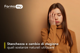 Quali sostanze naturali usare per la stanchezza legata al cambio di stagione