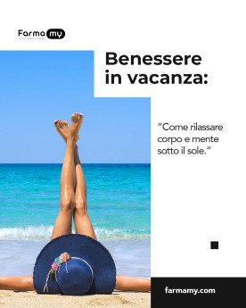Benessere in vacanza: come rilassare corpo e mente sotto il sole